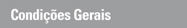 Condições Gerais